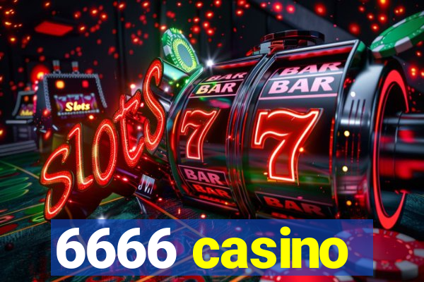 6666 casino